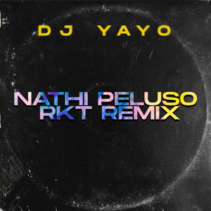 Nathi Peluso (Rkt Remix)