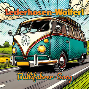 Bullifahrer-Song