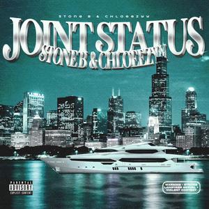Joint Status (feat. Chloeezyy)