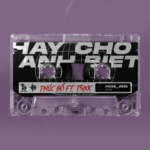 Hãy Cho Anh Biết (Beat)