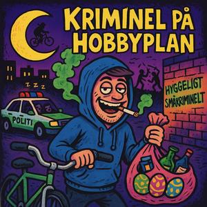 Kriminel På Hobbyplan