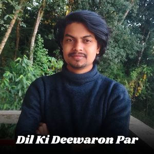Dil Ki Deewaron Par