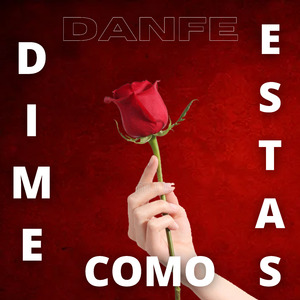 Dime Como Estas