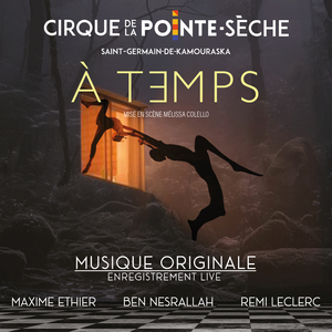 Crinolines (Enregistrement Live au Cirque de la Pointe Sèche)