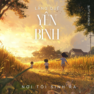 Làng Tôi Nghìn Năm Văn Hiến