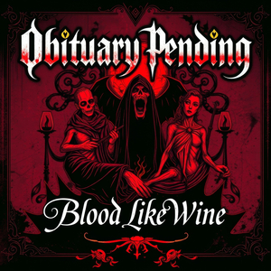 Blood Like Wine
