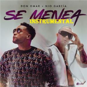 Se Menea (Instrumental Remix)