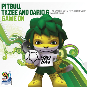 Game On (The Official 2010 FIFA World Cup(TM) Mascot Song) [The Official 2010 FIFA World Cup(TM) Mascot Song]