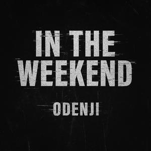 In The Weekend