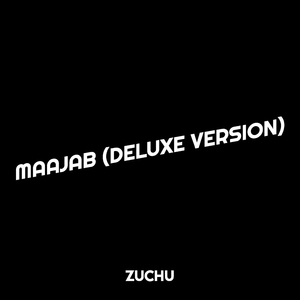 Maajab (Deluxe Version)