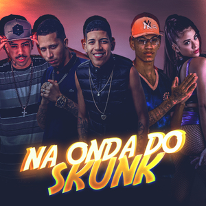 Na Onda do Skunk