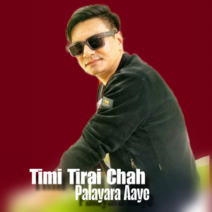 Timi Tirai Chah Palayara Aaye (Freestyle)