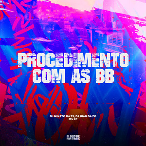 Procedimento Com as Bb