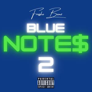 Blue Notes 2 (Freestyle)