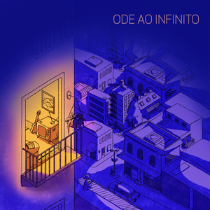 Ode Ao Infinito Ii (Nenhum Começo É Igual)