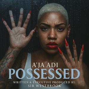 Possessed
