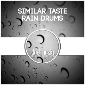 Rain Drums (Original Mix)