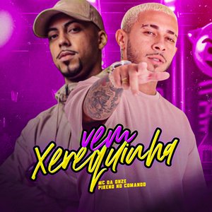 Vem Xerequinha