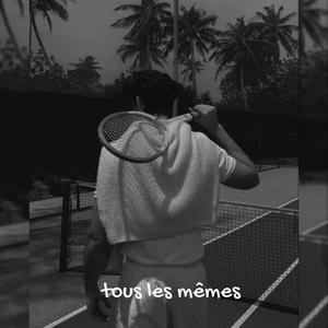 tous les mêmes (sped up & reverb)