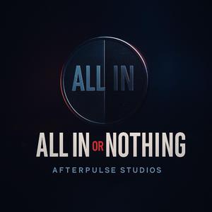 All in or Nothing
