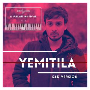 Yemitila (Sad Version) (Sad Version)