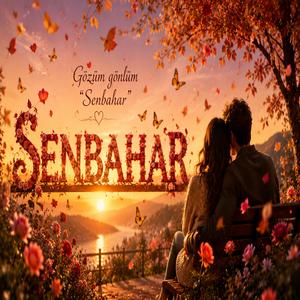 Senbahar (Ben ve Oğlum)