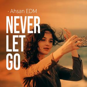 Never Let Go