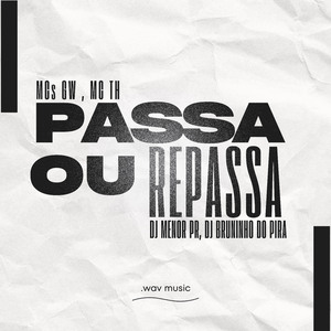 Montagem Passa ou Repassa