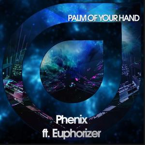 Various Artists-Palm Of Your Hand（Euphorizer / Phenix remix）