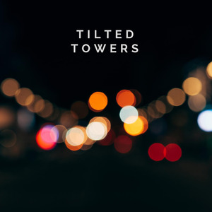 Tilted Towers