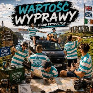 Wartość Wyprawy (Michu Production)