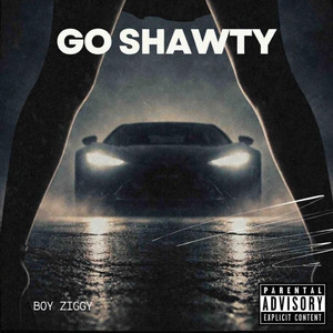 Go Shawty