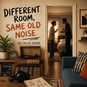 Different Room, Same old noise