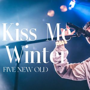 Kiss Me, Winter