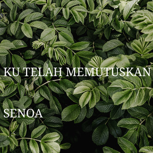 Ku Telah Memutuskan
