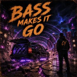Bass Makes It Go