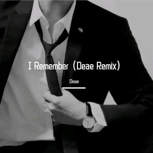 I Remember (John Summit Remix)（Deae remix）