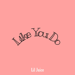 Like You Do