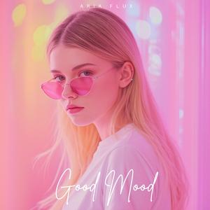 Good Mood