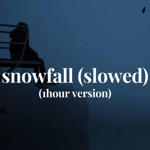 snowfall (slowed) (1hour version)