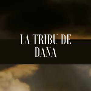 La Tribu de Dana