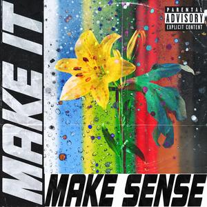 Make It Make Sense