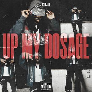 Up My Dosage