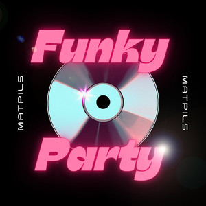 Funky Party (Extended)