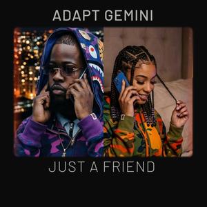Just A Friend