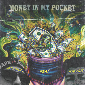 Money in My Pocket