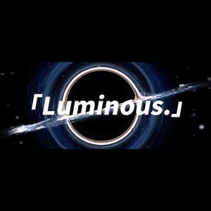 Luminous