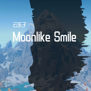 皎洁的笑颜 Moonlike Smile