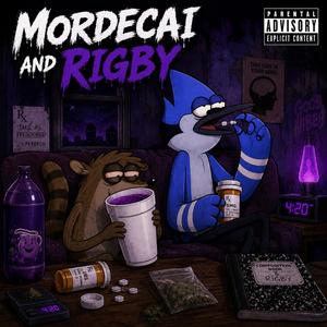Mordecai & Rigby (feat. Lil Tim & Lil Skopos)