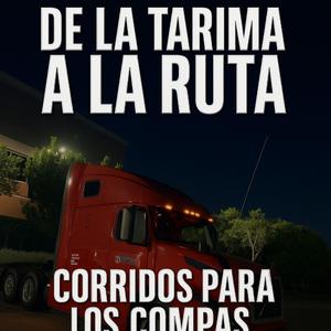 De la tarima a la ruta